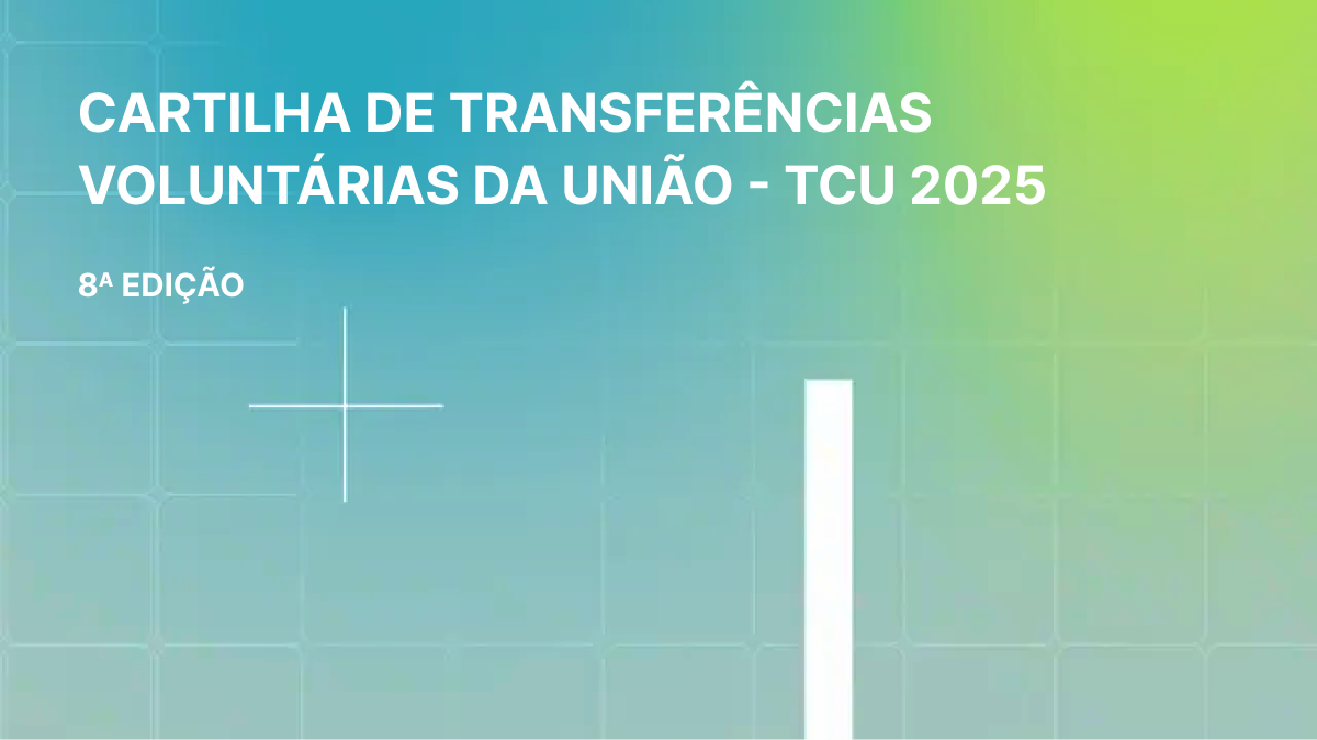 TCU lança Cartilha de Transferências da União